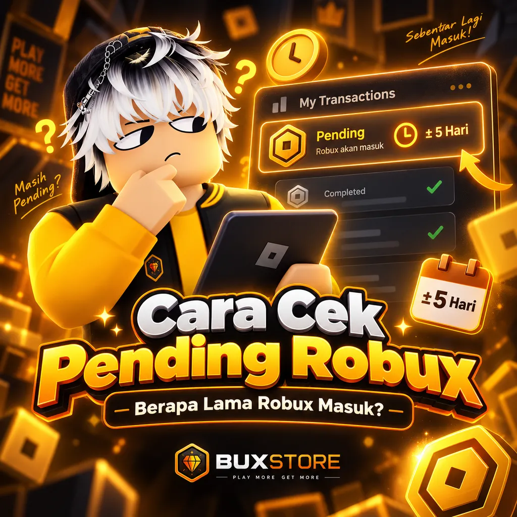 Cara Cek Pending Robux dan Berapa Lama Robux Masuk?